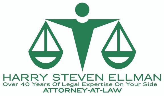 Harry Steven Ellman Over 40 Years of Legal Expertise on Your Side Attorney-At-Law